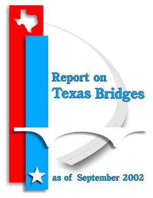 Report on Texas Bridges as of September 2002