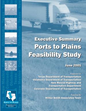 Primary view of object titled 'Ports to Plains Feasibility Study: Executive Summary'.