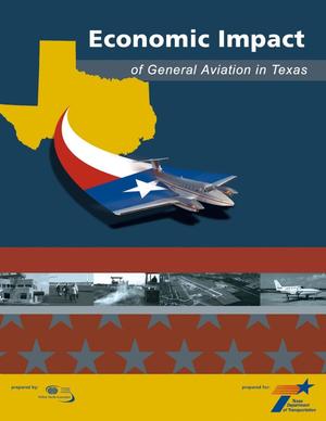 Economic Impact of General Aviation in Texas