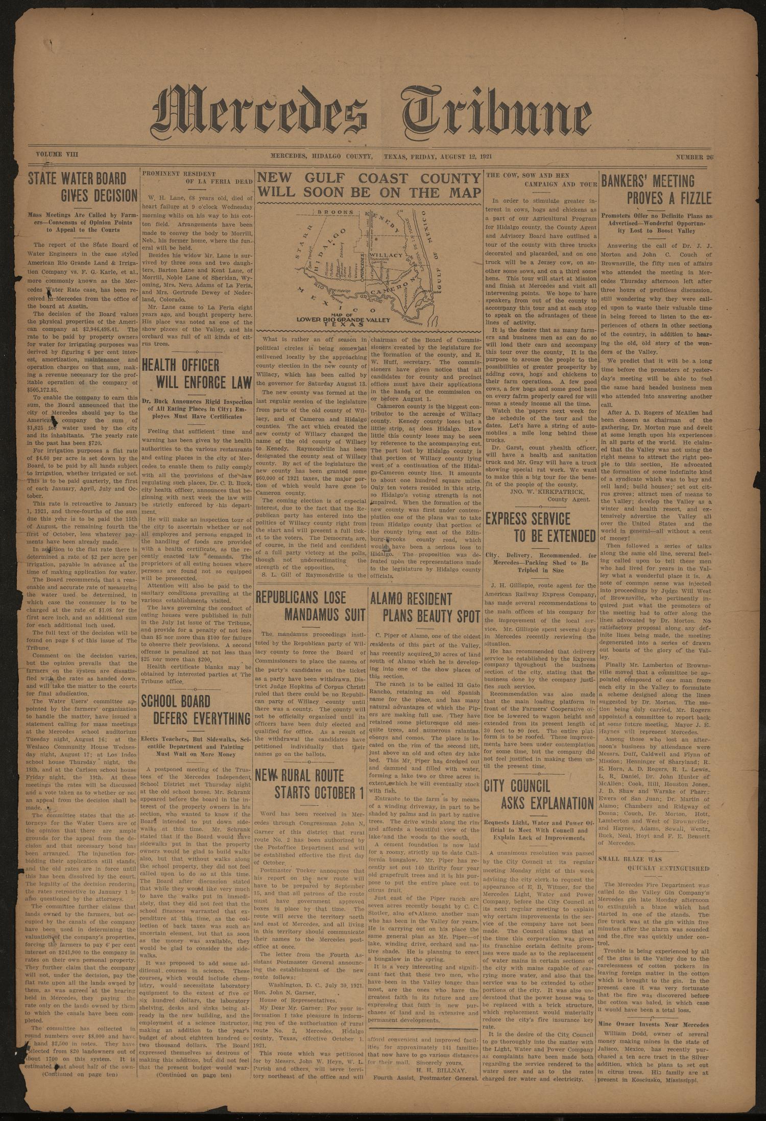 Mercedes Tribune (Mercedes, Tex.), Vol. 8, No. 26, Ed. 1 Friday, August 12, 1921
                                                
                                                    [Sequence #]: 1 of 10
                                                