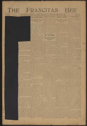 Primary view of object titled 'The Francitas Bee (Francitas, Tex.), Vol. 1, No. 17, Ed. 1 Thursday, March 30, 1911'.