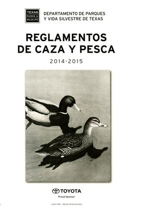 Reglamentos de Caza y Pesca, 2014-2015
