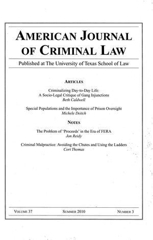 American Journal of Criminal Law, Volume 37, Number 3, Summer 2010