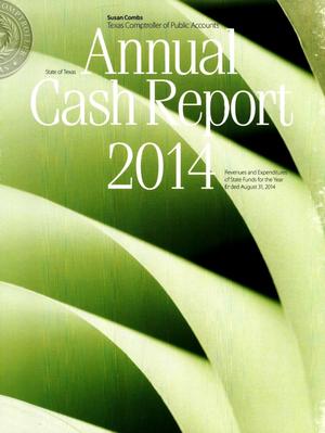 Primary view of object titled 'Texas Annual Cash Report: 2014'.