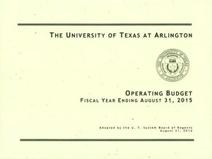 Primary view of object titled 'University of Texas at Arlington Operating Budget: 2015'.