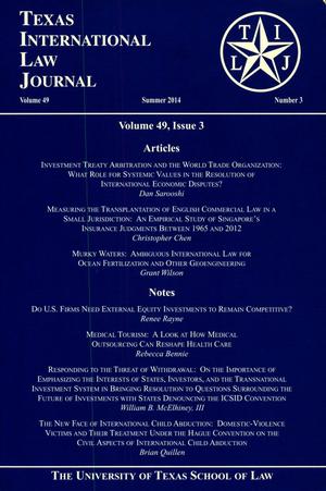 Texas International Law Journal, Volume 49, Number 3, Summer 2014