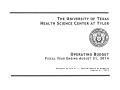 Thumbnail image of item number 3 in: 'University of Texas Health Science Center at Tyler Operating Budget: 2014'.