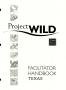 Book: Project Wild: Facilitator Handbook, Texas