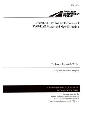Literature Review: Performance of RAP/RAS Mixes and New Direction