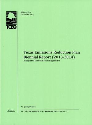 Texas Emissions Reduction Plan Biennial Report (2013-2014)