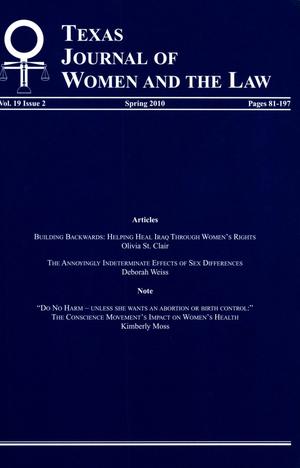 Texas Journal of Women and the Law, Volume 19, Number 2, Spring 2010