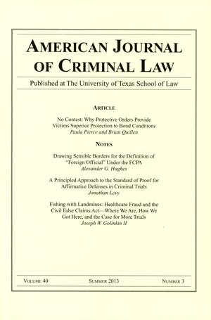 Primary view of object titled 'American Journal of Criminal Law, Volume 40, Number 3, Summer 2013'.