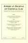 Thumbnail image of item number 1 in: 'American Journal of Criminal Law, Volume 40, Number 3, Summer 2013'.