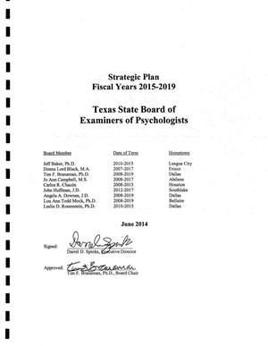 Texas State Board of Examiners of Psychologists Strategic Plan: Fiscal Years 2015-2019