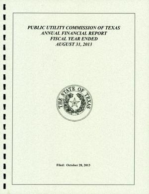 Primary view of object titled 'Texas Public Utility Commission Annual Financial Report: 2013'.