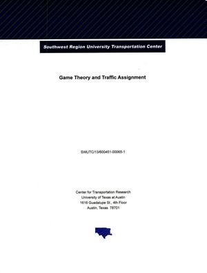 Game Theory and Traffic Assignment