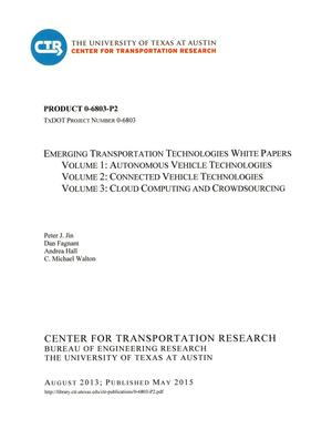 Emerging Transportation Technologies White Papers: Volumes 1-3