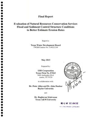 Primary view of object titled 'Evaluation of Natural Resources Conservation Services Flood and Sediment Control Structure Conditions to Better Estimate Erosion Rates'.