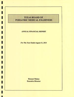 Texas State Board of Podiatric Medical Examiners Annual Financial Report: 2014