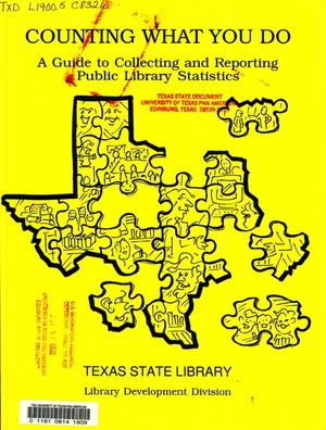 Counting What You Do: A Guide to Collecting and Reporting Public Library Statistics