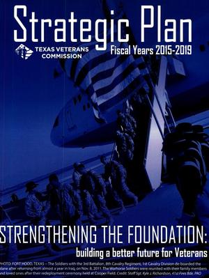 Texas Veterans Commission Strategic Plan: Fiscal Years 2015-2019