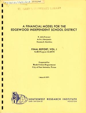 Primary view of object titled 'A Financial Model for the Edgewood Independent School District: Volume 1'.