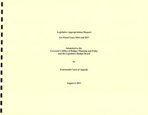 Primary view of object titled 'Texas Fourteenth Court of Appeals Requests for Legislative Appropriations: 2016 and 2017'.