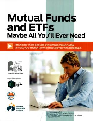 Primary view of object titled 'Mutual Funds and ETFs: Maybe All You'll Ever Need'.