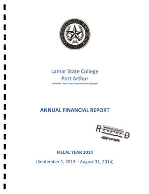 Lamar State College Annual Financial Report: Fiscal Year ended August 31, 2014