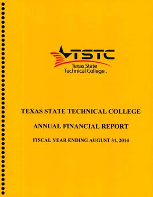 Texas State Technical College System Annual Financial Report: 2014