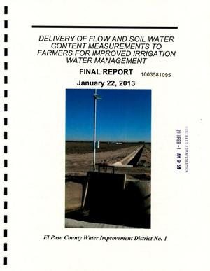 Delivery of Flow and Soil Water Content Measurements to Farmers for Improved Irrigation Water Management Final Report