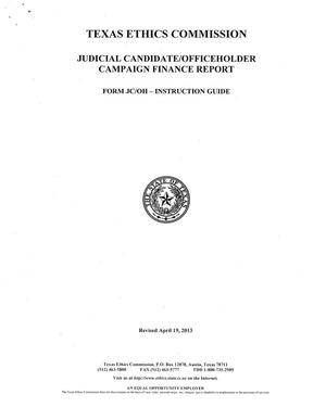 Form JC/OH Instruction Guide: Judicial Candidate/Officeholder Campaign Finance Report