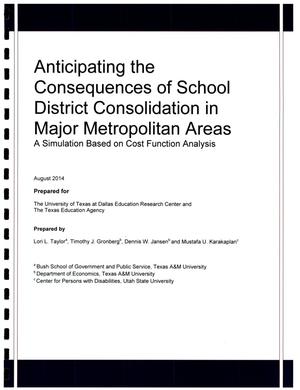 Anticipating the Consequences of School District Consolidation in Major Metropolitan Areas: A Simulation Based on Cost Function Analysis