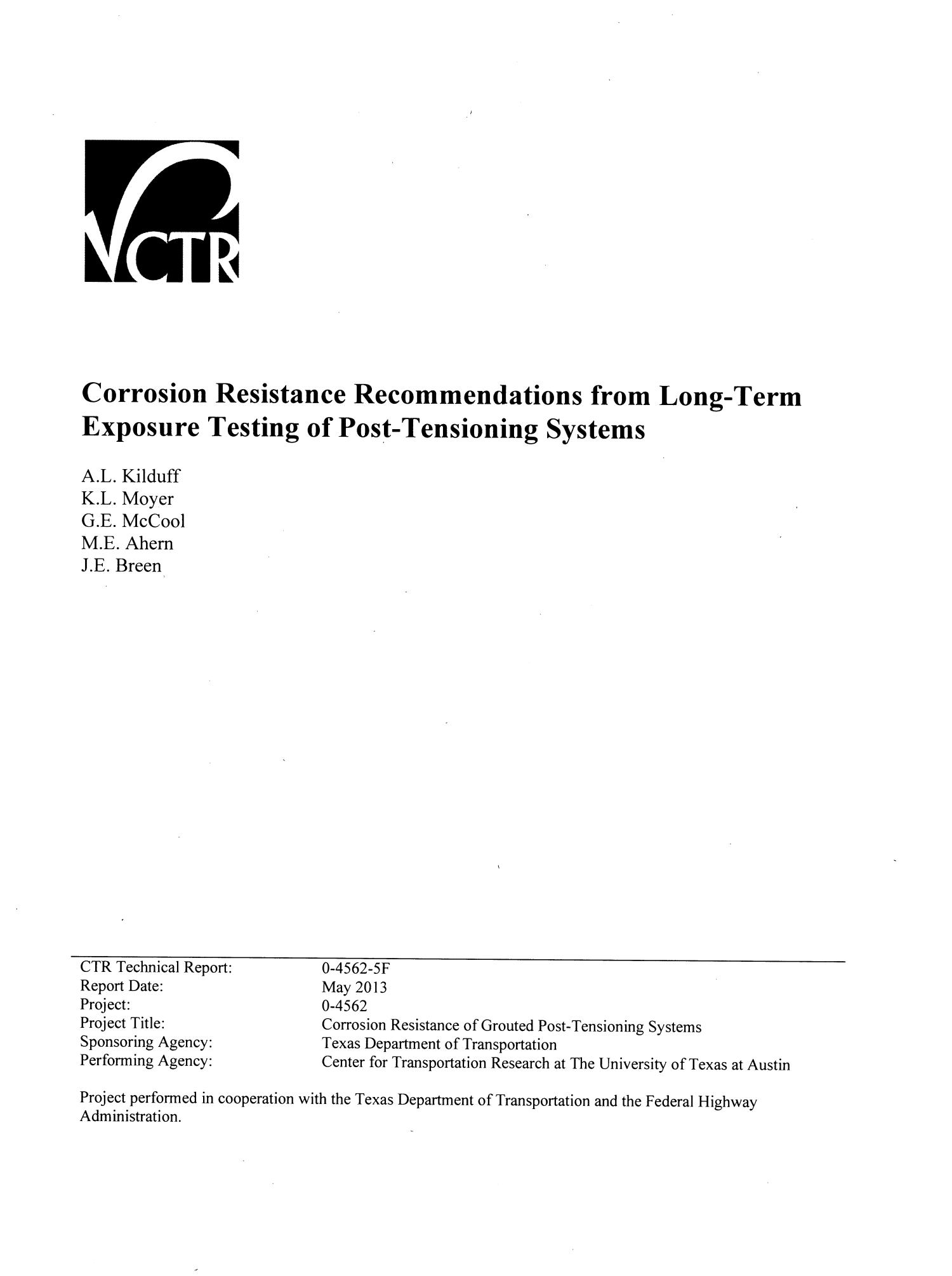 Corrosion Resistance Recommendations from Long-Term Exposure Testing of Post-Tensioning Systems
                                                
                                                    III
                                                