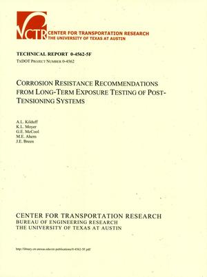 Corrosion Resistance Recommendations from Long-Term Exposure Testing of Post-Tensioning Systems