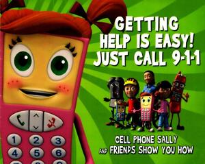 Getting Help is Easy Just Call 9-1-1: Cell Phone Sally and Friends Show You How