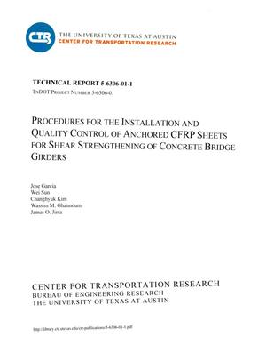 Procedures for the Installation and Quality Control of Anchored CFRP Sheets for Shear Strengthening of Concrete Bridge Girders