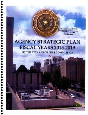 Texas Facilities Commission Strategic Plan: Fiscal Years 2015-2019