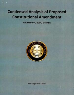 Condensed Analysis of Proposed Constitutional Amendment-- November 4, 2014, Election