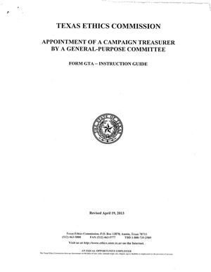 Form GTA Instruction Guide: Appointment of a Campaign Treasurer by a General-Purpose Committee