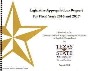 Primary view of object titled 'Texas State University Requests for Legislative Appropriations: Fiscal Years 2016 and 2017'.