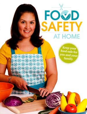 Primary view of object titled 'Food Safety At Home'.