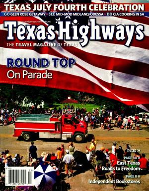 Texas Highways, Volume 58, Number 7, July 2011
