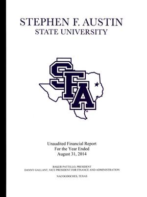 Primary view of object titled 'Stephen F. Austin State University Annual Financial Report: 2014'.