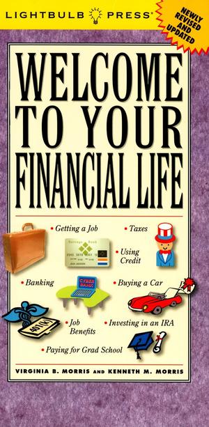Welcome to Your Financial Life, 2nd Edition