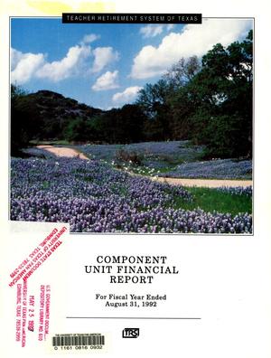 Teacher Retirement System of Texas Annual Financial Report: 1992