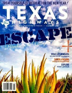 Texas Highways, Volume 62, Number 1, January 2015
