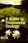 Book: A Guide to Freshwater Ecology, 2009 edition