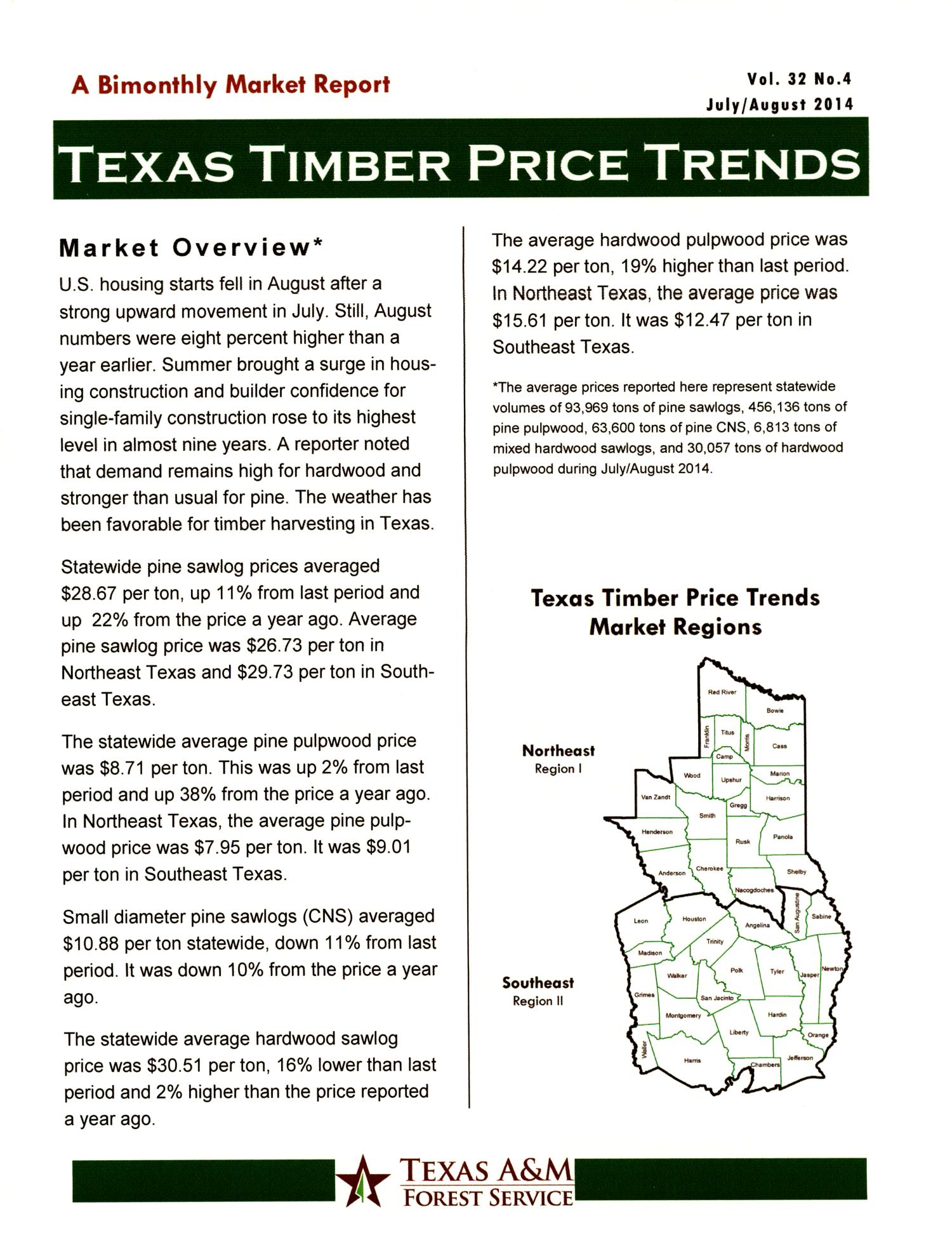 Texas Timber Price Trends, Volume 32, Number 4, July/August 2014
                                                
                                                    Page1
                                                