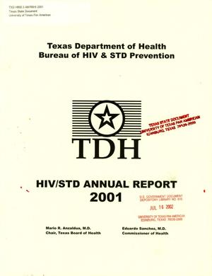 Texas Department of Health Bureau of HIV & STD Prevention Annual Report: 2001